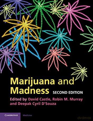 Marijuana and Madness - David Castle [KSIĄŻKA]