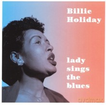 Billie Holiday: Lady Sings The Blues (Bonus Tracks) [CD]