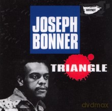 Joseph Bonner, Billy Hart, Clint Houston: Triangle (Why Not reissue) [CD]