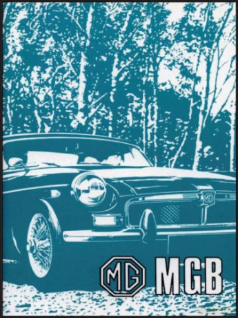 MG MGB: MGB Tourer (GHN 5UD) and GT (GHD 5UD) AKM 8155 (Ed.2): Owners' Handbook [KSIĄŻKA]