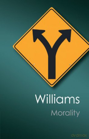 Morality: An Introduction to Ethics (Canto Classics) - Bernard Williams [KSIĄŻKA]