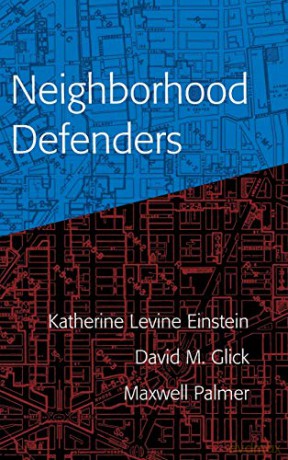 Neighborhood Defenders: Participatory Politics and America's Housing Crisis - Maxwell Palmer [KSIĄŻKA]
