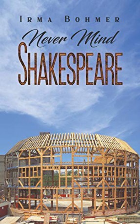 Never Mind Shakespeare - Irma Bohmer [KSIĄŻKA]