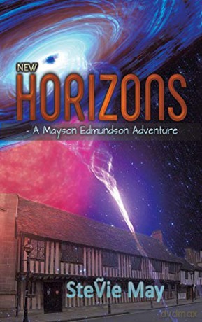 New Horizons - A Mayson Edmundson Adventure - SteVie May [KSIĄŻKA]