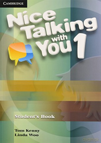 Nice Talking With You Level 1 Student's Book - Tom Kenny [KSIĄŻKA]