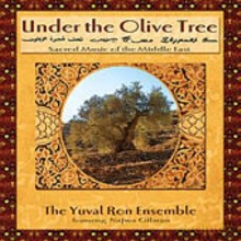 Yuval Ron Ensemble: Under The Olive Tree [CD]