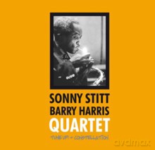 Sonny Stitt - Barry Harris Quartet: Tune Up! + Constellation [CD]