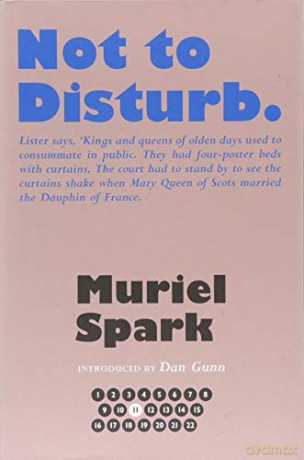 Not to Disturb (The Collected Muriel Spark Novels) - Muriel Spark [KSIĄŻKA]