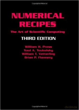 Numerical Recipes: The Art of Scientific Computing [KSIĄŻKA]