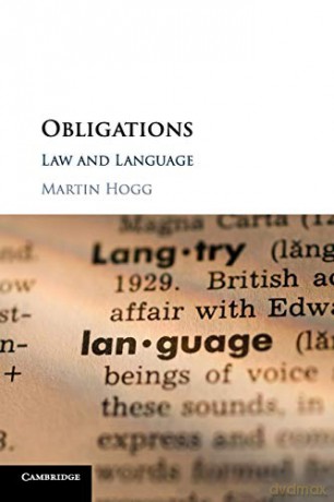Obligations: Law and Language - Martin Hogg [KSIĄŻKA]
