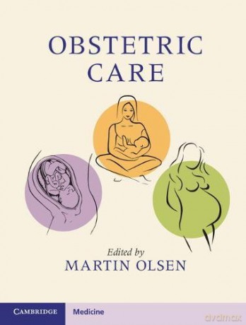 Obstetric Care - Martin Olsen [KSIĄŻKA]