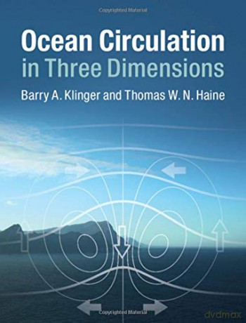 Ocean Circulation in Three Dimensions - Barry A. Klinger [KSIĄŻKA]