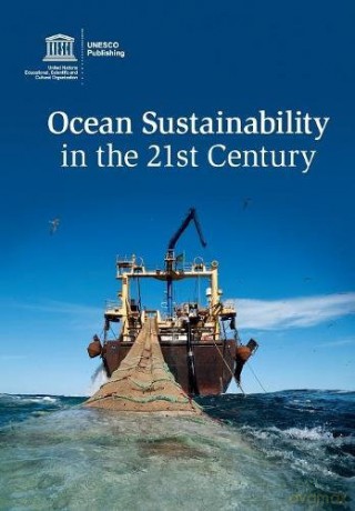 Ocean Sustainability in the 21st Century - Salvatore Arico [KSIĄŻKA]