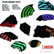 Roland Ramanan Tentet: London [CD]
