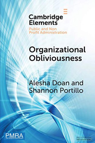 Organizational Obliviousness: Entrenched Resistance to Gender Integration in the Military (Elements in Public and Nonprofit Administration) - Alesha Doan [KSIĄŻKA]