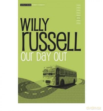 Our Day Out - Willy Russell [KSIĄŻKA]