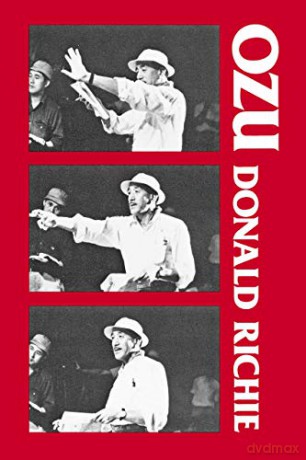 Ozu: His Life and Films - Richie [KSIĄŻKA]