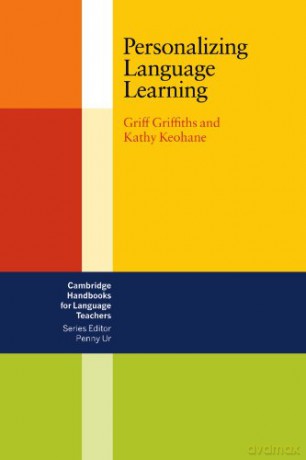 Personalizing Language Learning (Cambridge Handbooks for Language Teachers) - Griff Griffiths [KSIĄŻKA]