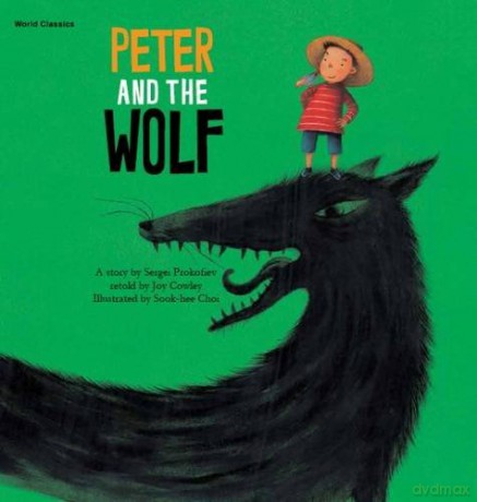 Peter and the Wolf (World Classics) - Sergei Prokofiev [KSIĄŻKA]