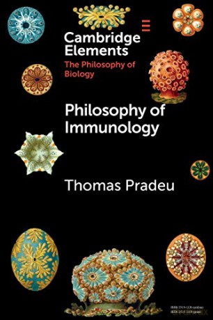 Philosophy of Immunology (Elements in the Philosophy of Biology) - Thomas Pradeu [KSIĄŻKA]