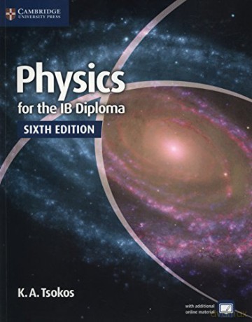 Physics for the IB Diploma Coursebook - K. A. Tsokos [KSIĄŻKA]