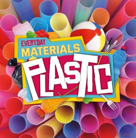 Plastic (Everyday Materials) - Harriet Brundle [KSIĄŻKA]