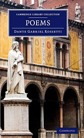 Poems (Cambridge Library Collection - Fiction and Poetry) - Dante Gabriel Rossetti [KSIĄŻKA]