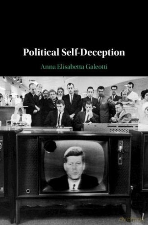 Political Self-Deception - Anna Elisabetta Galeotti [KSIĄŻKA]