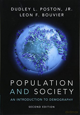 Population and Society: An Introduction to Demography - Dudley L. Poston Jr [KSIĄŻKA]