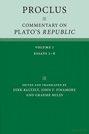 Proclus: Commentary on Plato's Republic: Volume 1 - Dirk Baltzly [KSIĄŻKA]