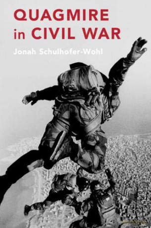 Quagmire in Civil War - Jonah Schulhofer-Wohl [KSIĄŻKA]