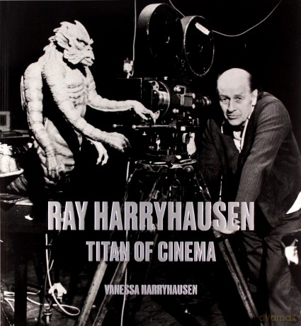 Ray Harryhausen: Titan of Cinema - Vanessa Harryhausen [KSIĄŻKA]
