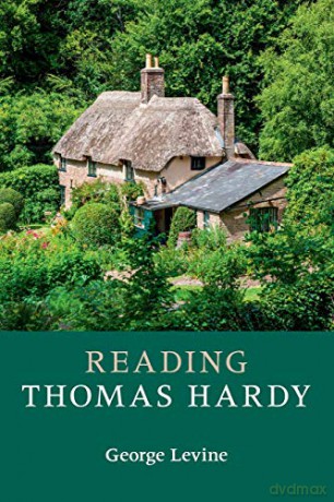 Reading Thomas Hardy (Reading Writers and their Work) - George Levine [KSIĄŻKA]