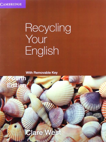 Recycling Your English with Removable Key (Georgian Press) - Clare West [KSIĄŻKA]