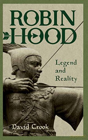 Robin Hood: Legend and Reality - Crook [KSIĄŻKA]