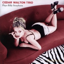Cedar Walton Trio: Plays Billy Strayhorn [CD]