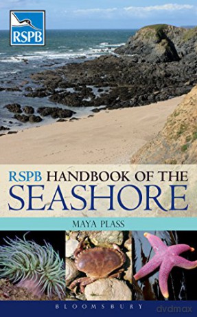 RSPB Handbook of the Seashore (RSPB Giving Nature a Home) - Maya Plass [KSIĄŻKA]