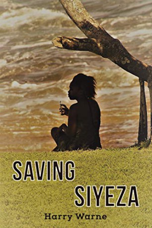 Saving Siyeza - Harry Warne [KSIĄŻKA]