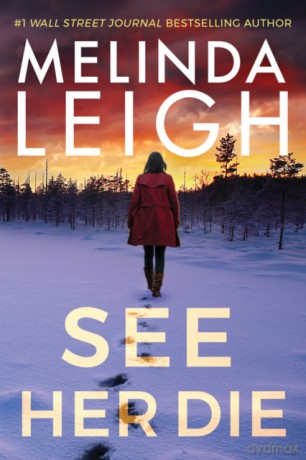 See Her Die: 2 (Bree Taggert) - Melinda Leigh [KSIĄŻKA]
