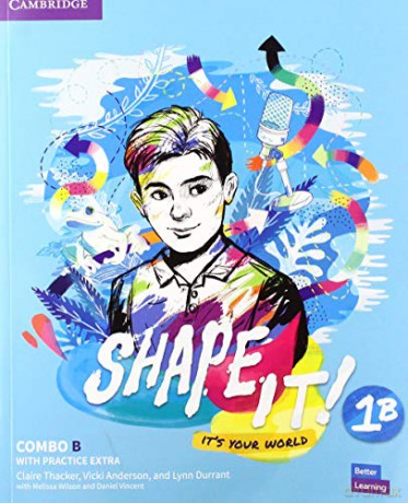 Shape It! Level 1 Combo B Student's Book and Workbook with Practice Extra (New Lower Secondary Courses) - Claire Thacker [KSIĄŻKA]