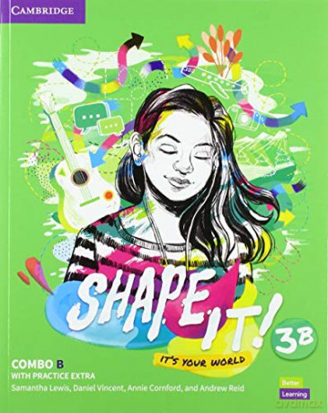 Shape It! Level 3 Combo B Student's Book and Workbook with Practice Extra (New Lower Secondary Courses) - Samantha Lewis [KSIĄŻKA]