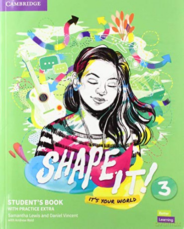 Shape It! Level 3 Student's Book with Practice Extra (New Lower Secondary Courses) - Samantha Lewis [KSIĄŻKA]