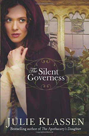 Silent Governess - Julie Klassen [KSIĄŻKA]