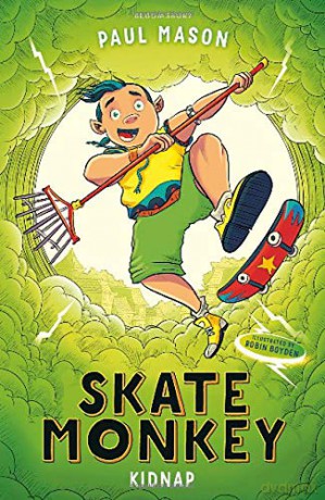 Skate Monkey: Kidnap (High/Low) - Paul Mason [KSIĄŻKA]
