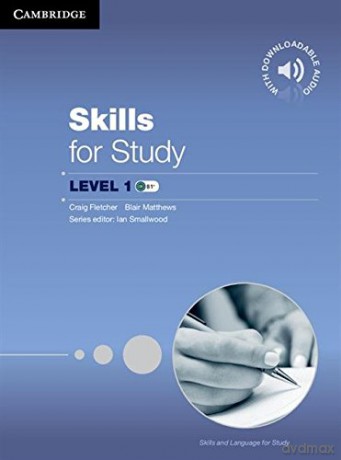 Skills for Study Student's Book with Downloadable Audio Student's Book with Downloadable Audio (Skills and Language for Study) - Craig Fletcher [KSIĄŻKA]