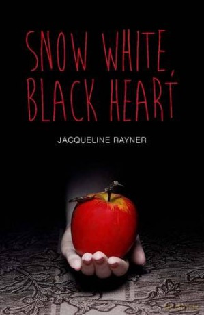 Snow White, Black Heart (Teen Reads) - Jacqueline Rayner [KSIĄŻKA]