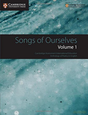 Songs of Ourselves: Volume 1: Cambridge Assessment International Education Anthology of Poetry in English (Cambridge International Examinations) - Mary Wilmer [KSIĄŻKA]