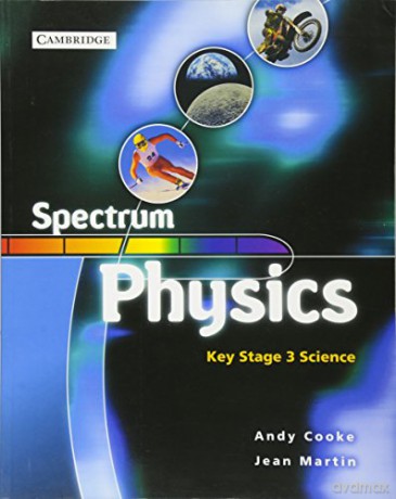 Spectrum Physics Class Book (Spectrum Key Stage 3 Science) - Andy Cooke [KSIĄŻKA]