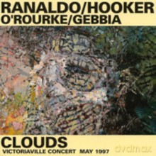 Lee Ranaldo, William Hooker, Jim O'Rourke, Gianni Gebbia: Clouds [CD]