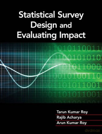Statistical Survey Design and Evaluating Impact - Tarun Kumar Roy [KSIĄŻKA]